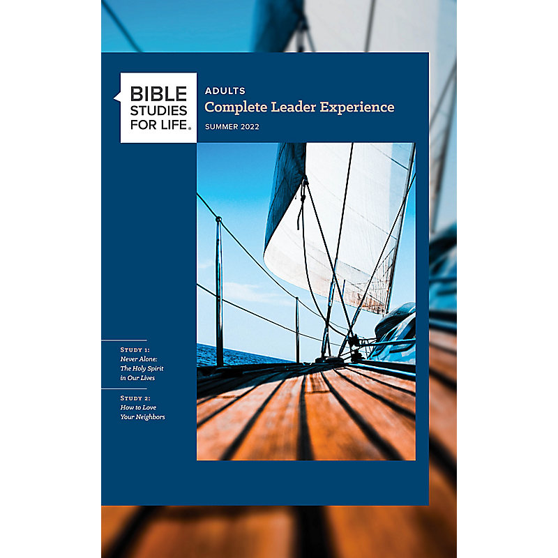 Bible Studies for Life: Adult The Complete Leader Experience - Summer 2022