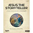 The Gospel Project for Adults: Jesus the Storyteller - Bible Study Book