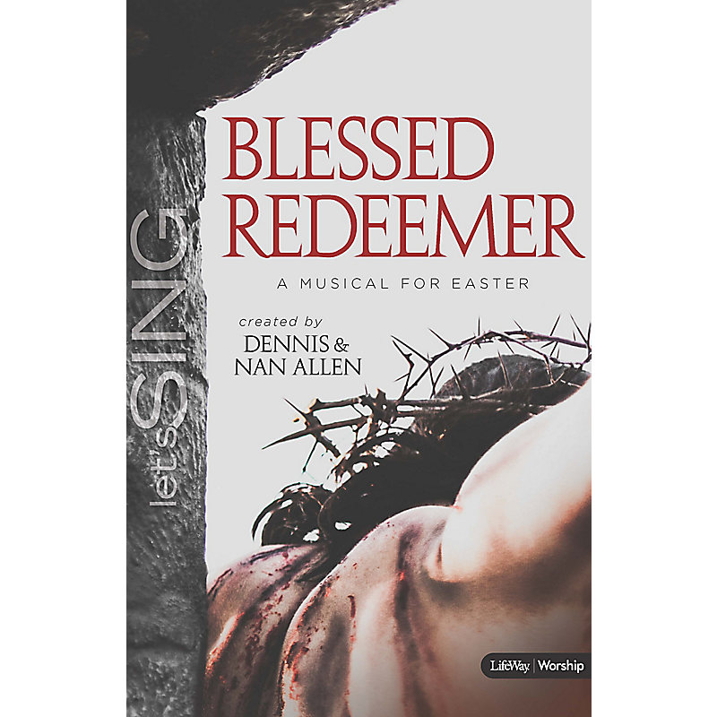 Blessed Redeemer - Choral Book (Min. 10)