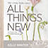 All Things New - Video Streaming - Individual
