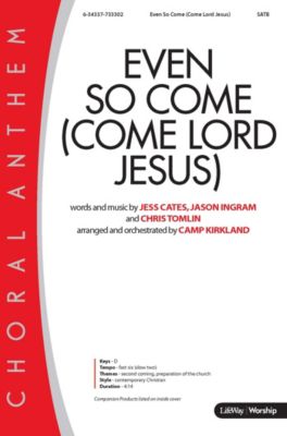 Even So Come Lord Jesus) Downloadable Rhythm Charts Lifeway