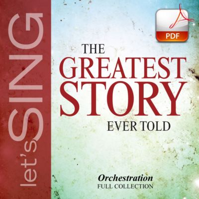 The Greatest Story Ever Told Downloadable Orchestration (FULL