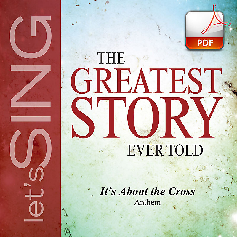 It's about the Cross - Downloadable Anthem (Min. 10)