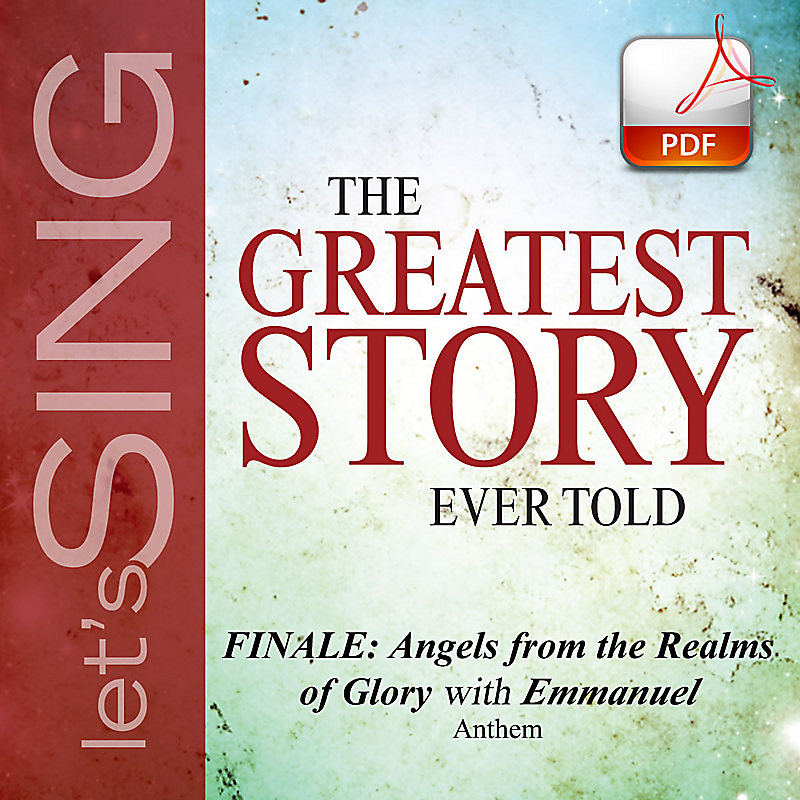 Finale: Angels from the Realms of Glory (Emmanuel) - Downloadable Anthem (Min. 10)