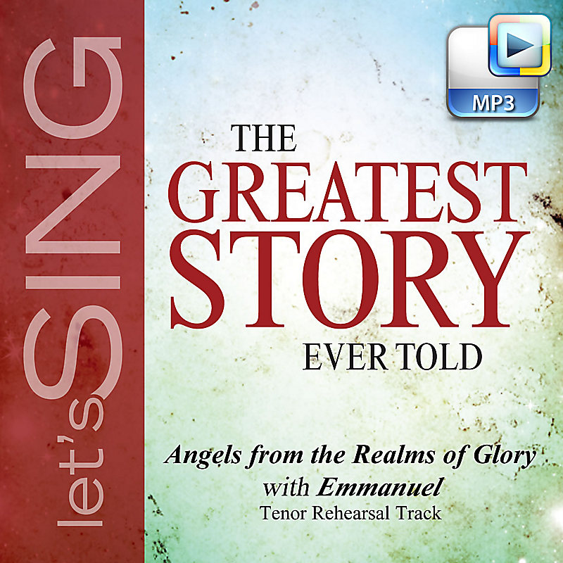 Angels from the Realms of Glory (Emmanuel) - Downloadable Tenor Rehearsal Track