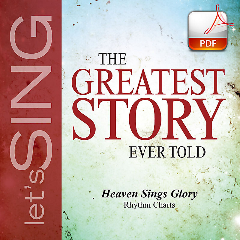 Heaven Sings Glory - Downloadable Rhythm Charts