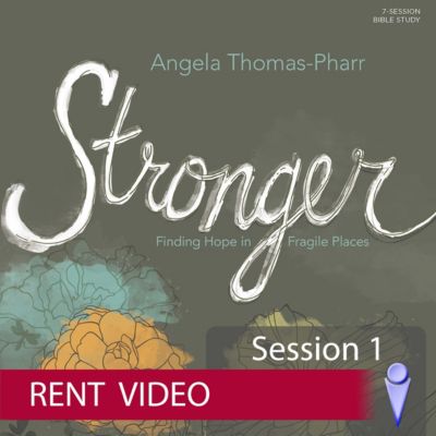 Stronger - Video Session 1 - Rent