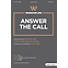 Answer the Call - Downloadable Anthem (Min. 10)