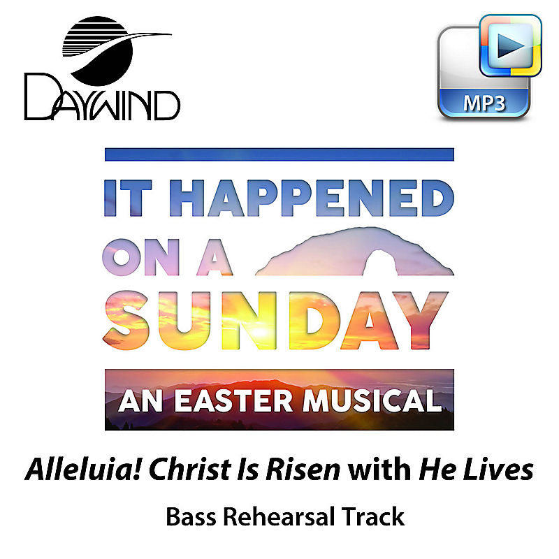 Alleluia! Christ Is Risen with He Lives - Downloadable Bass Rehearsal Track
