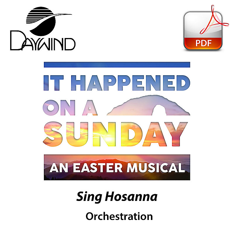 Sing Hosanna - Downloadable Orchestration