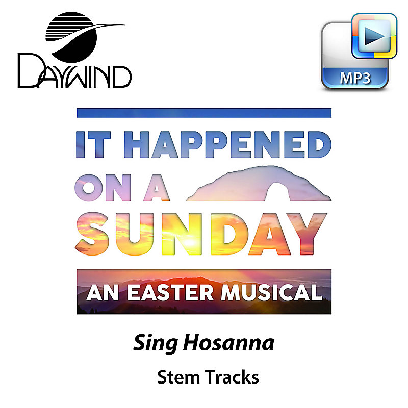 Sing Hosanna - Downloadable Stem Tracks