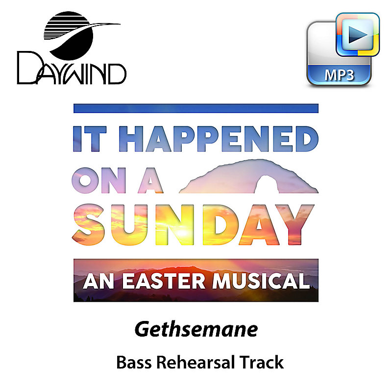 Gethsemane - Downloadable Bass Rehearsal Track