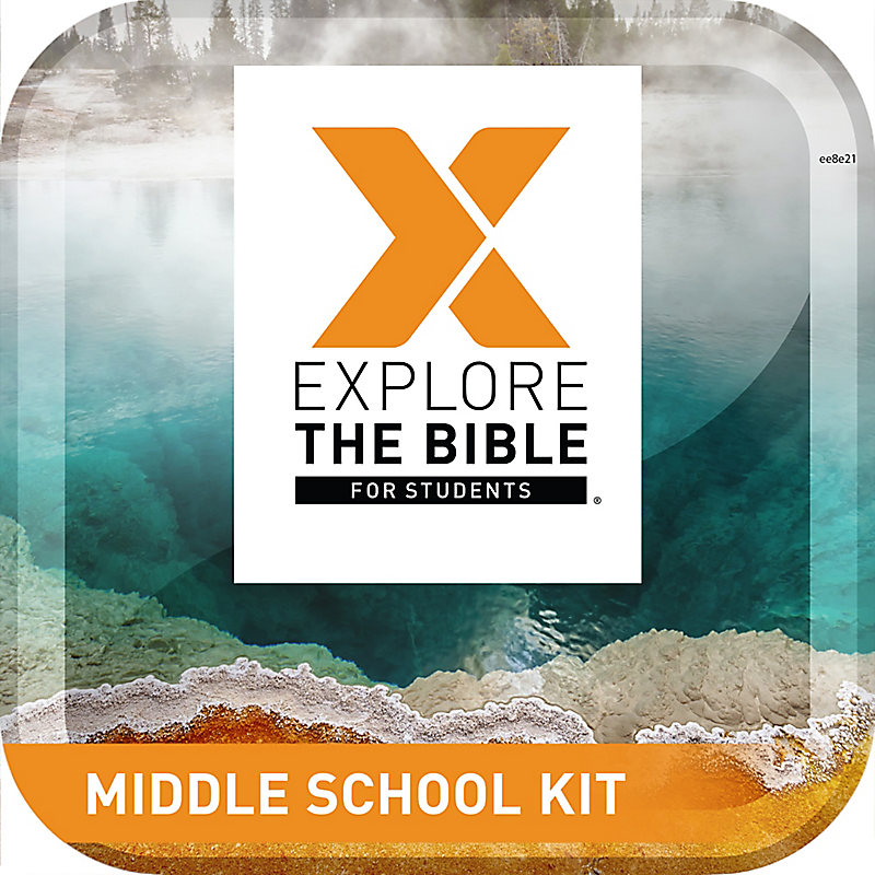 Explore the Bible: Students - Middle School Kit - Spring 2021