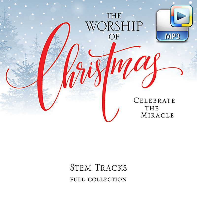 The Worship of Christmas - Downloadable Stem Tracks (FULL COLLECTION)