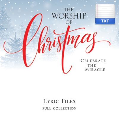 The Worship of Christmas - Downloadable Lyric Files (FULL COLLECTION