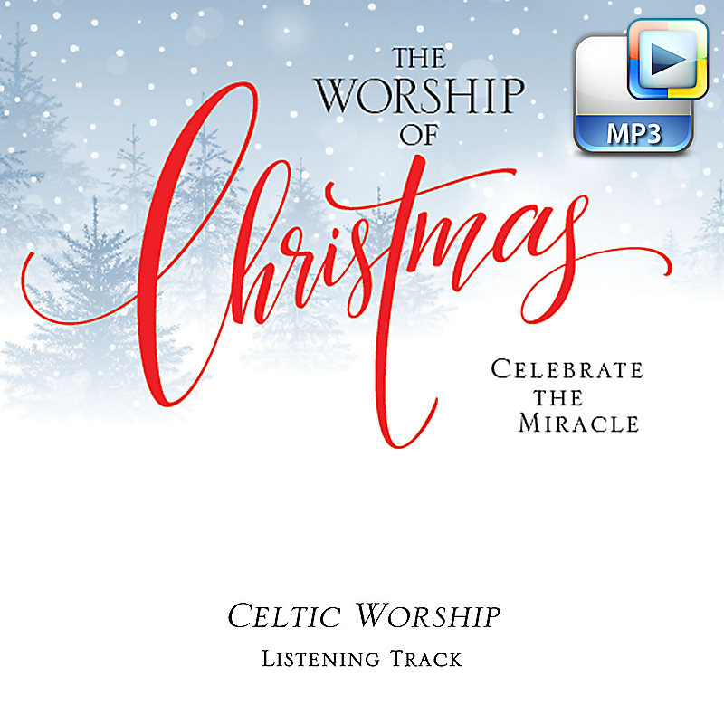Celtic Worship - Downloadable Listening Track