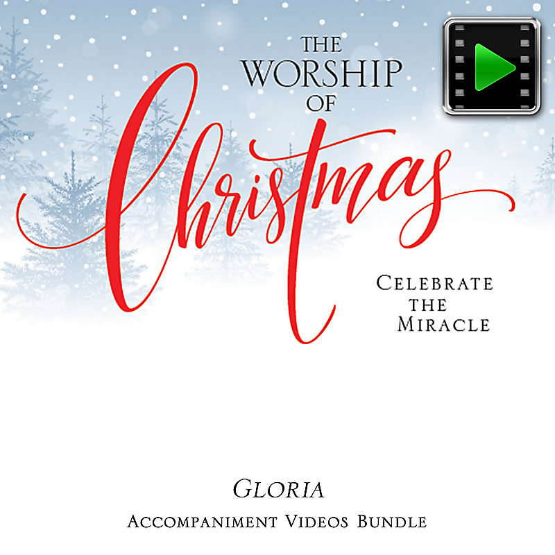 Gloria - Downloadable Accompaniment Video Bundle