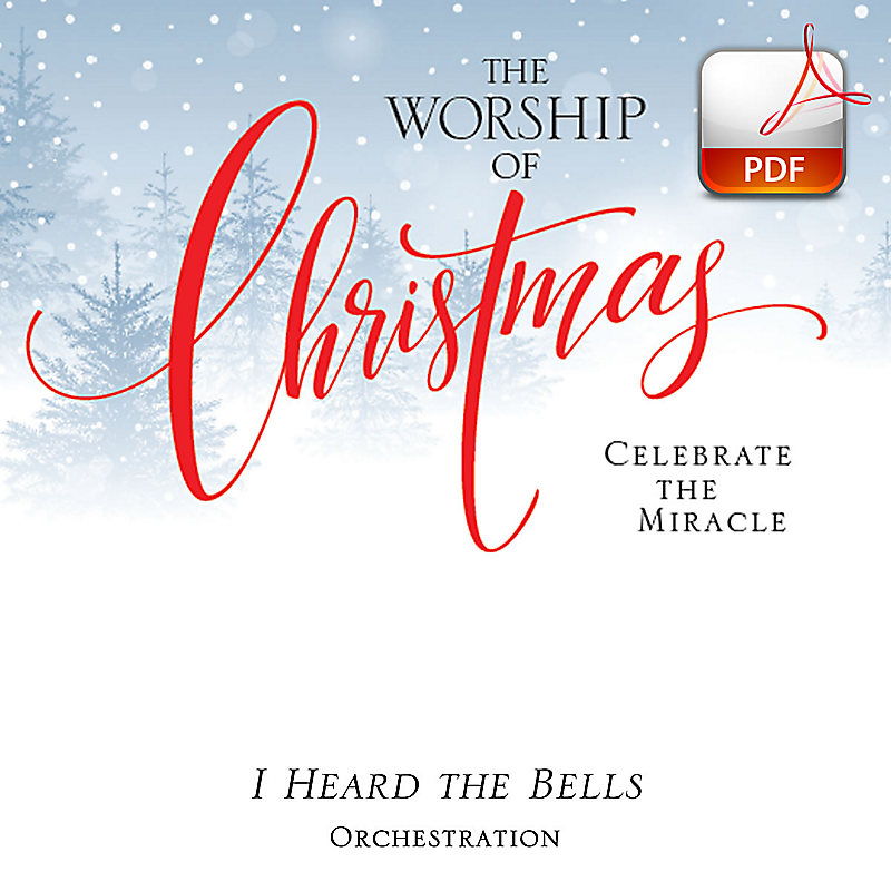 I Heard the Bells - Downloadable Orchestration
