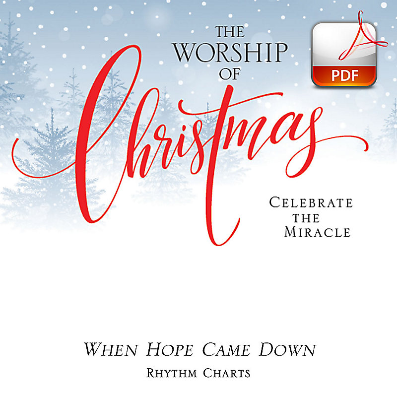 When Hope Came Down - Downloadable Rhythm Charts