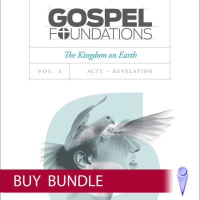 Gospel Foundations - Volume 6 - Video Bundle - Buy