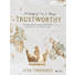Trustworthy - Bible Study Book