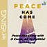 Peace Has Come with O Come, All Ye Faithful - Downloadable Listening Track