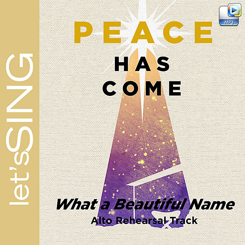 What a Beautiful Name - Downloadable Alto Rehearsal Track