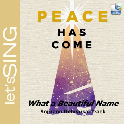What a Beautiful Name - Downloadable Soprano Rehearsal Track