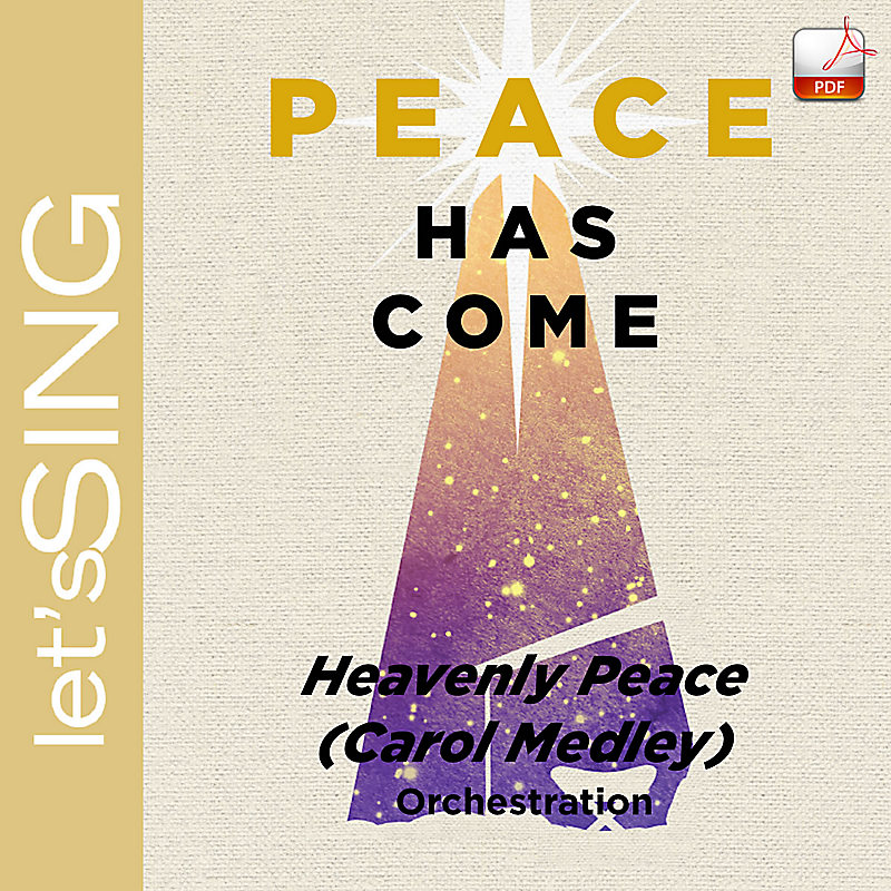 Heavenly Peace (Carol Medley) - Downloadable Orchestration