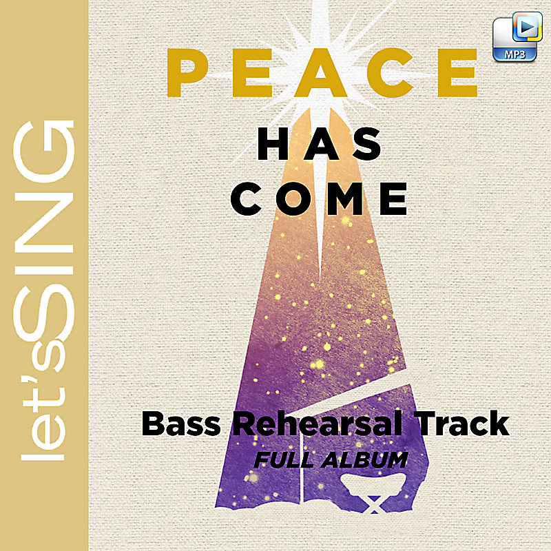 Peace Has Come - Downloadable Bass Rehearsal Tracks (FULL ALBUM)