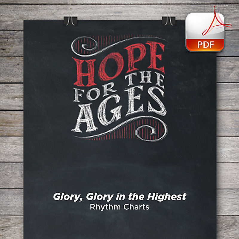 Glory, Glory in the Highest - Downloadable Rhythm Charts