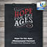 Hope for the Ages (Nonseasonal Version) - Downloadable Student Choir Rehearsal Track