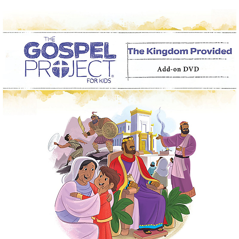 The Gospel Project for Kids: Kids Leader Kit Add-on DVD - Volume 4: A Kingdom Provided