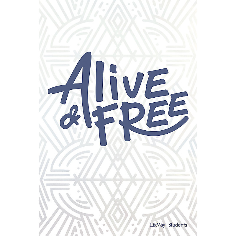 Alive & Free - Student eBook