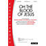 Oh the Blood of Jesus - Orchestration CD-ROM