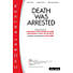 Death Was Arrested - Orchestration CD-ROM