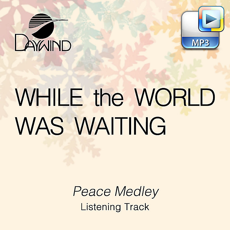 Peace Medley - Downloadable Listening Track