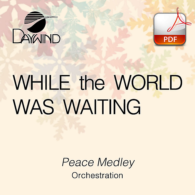 Peace Medley - Downloadable Orchestration