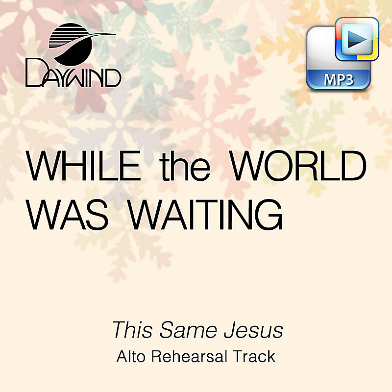 This Same Jesus - Downloadable Alto Rehearsal Track