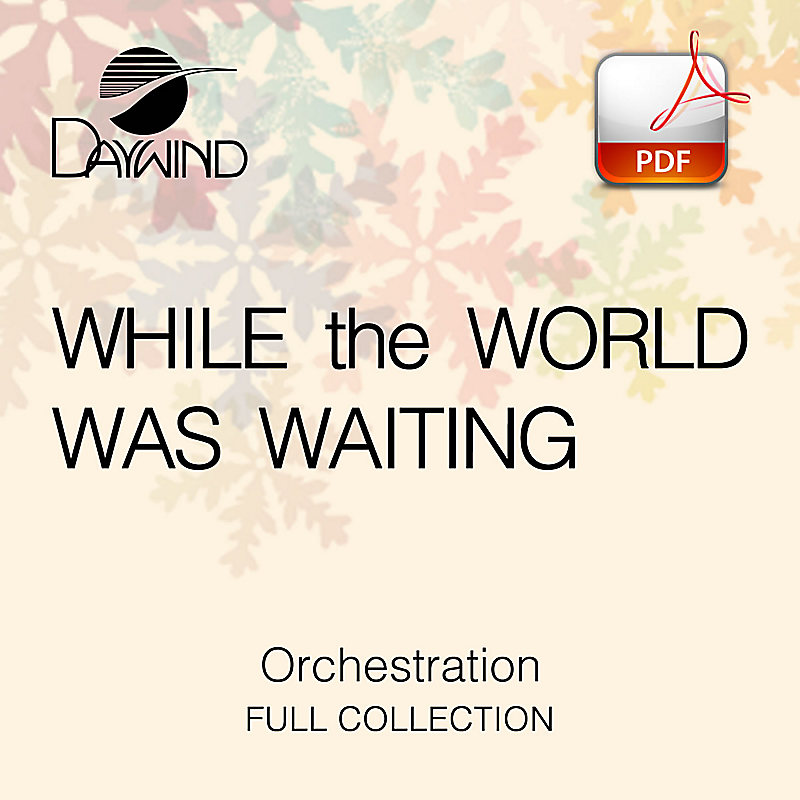 While the World Was Waiting - Downloadable Orchestration (FULL COLLECTION)
