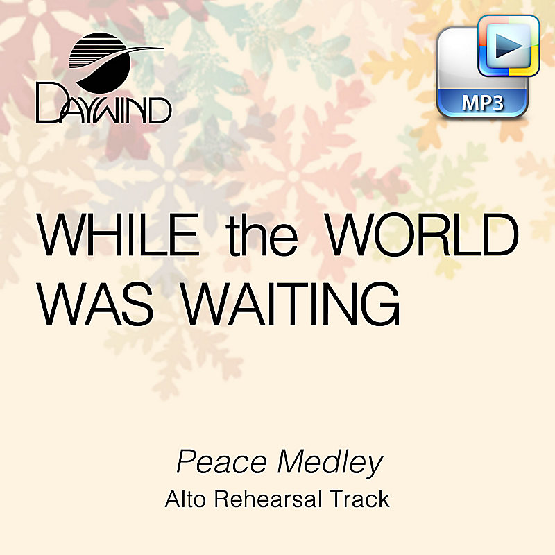Peace Medley - Downloadable Alto Rehearsal Track