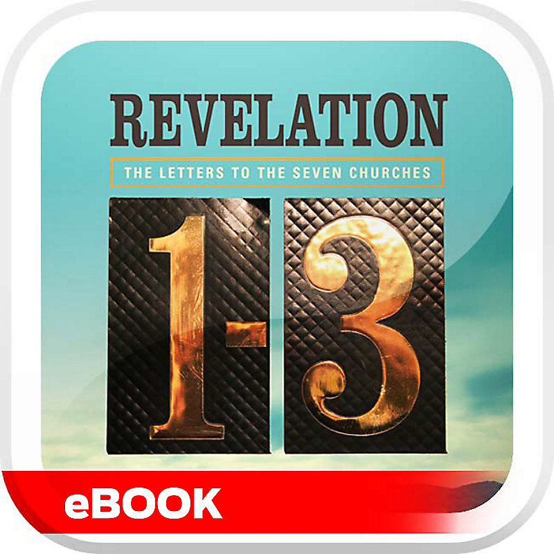 January Bible Study 2019: The Letters to the Seven Churches; Revelation 1-3 - Personal Study Guide
