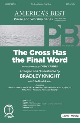 The Cross Has the Final Word - Downloadable Soprano Rehearsal Track