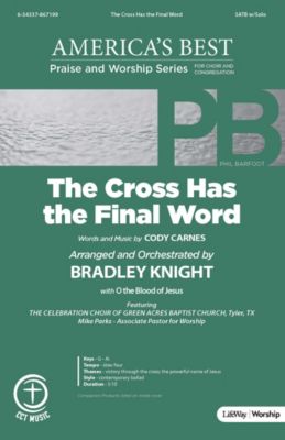 The Cross Has The Final Word Anthem Lifeway Subscribe to multitracks.com youtube channel for more multitracks.com sessions. lifeway