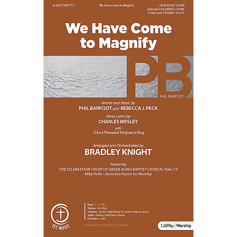 We Have Come to Magnify with O for a Thousand Tongues to Sing - Downloadable Lyric File