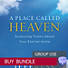 A Place Called Heaven - Group Use Video Bundle