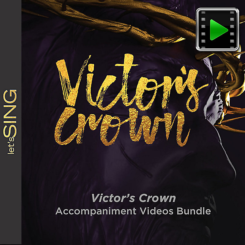 Victor's Crown - Downloadable Accompaniment Videos Bundle