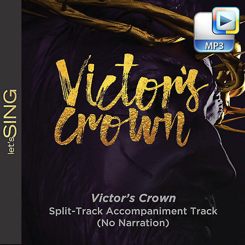 Victor's Crown - Downloadable Split-Track Accompaniment Track (No Narration)