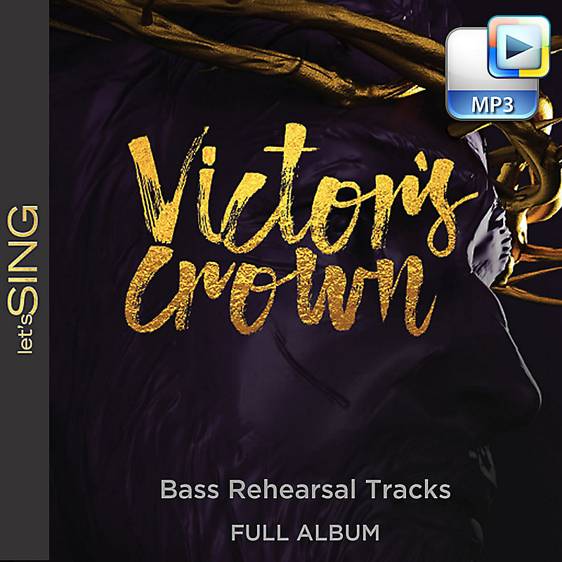 Victor's Crown - Downloadable Bass Rehearsal Tracks (FULL ALBUM)