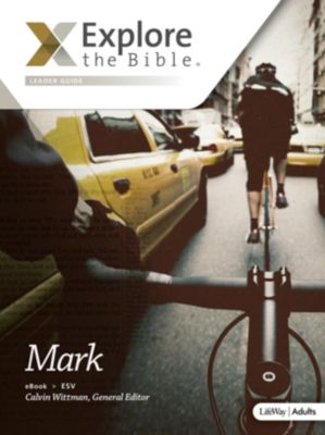 Explore the Bible Adult Leader Guide ESV Spring 2019 Lifeway